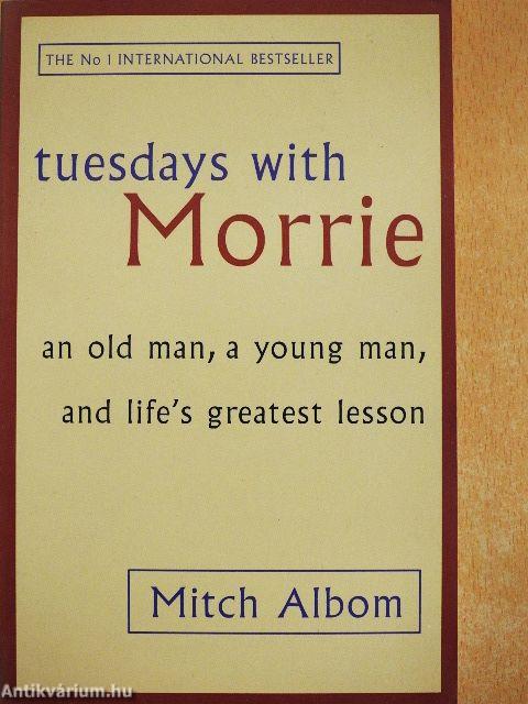 Tuesdays with Morrie