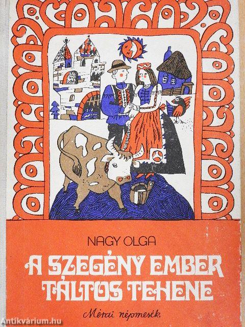 A szegény ember táltos tehene