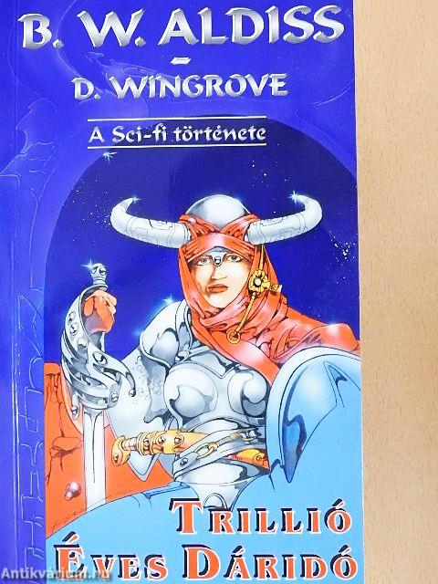 Trillió éves dáridó 1-2.