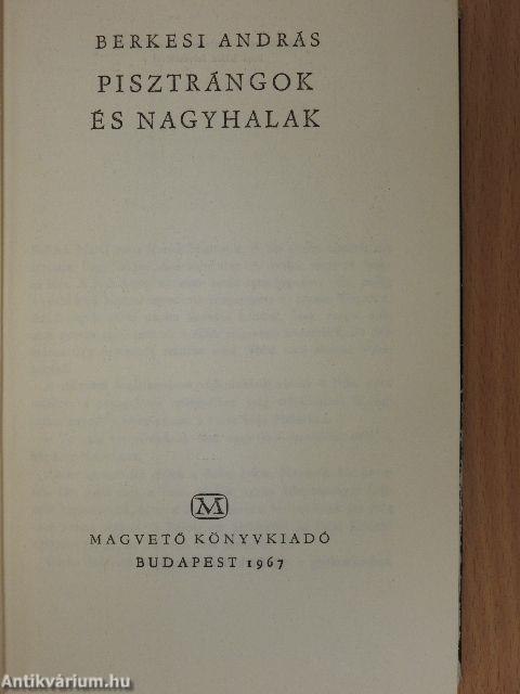 Pisztrángok és nagyhalak