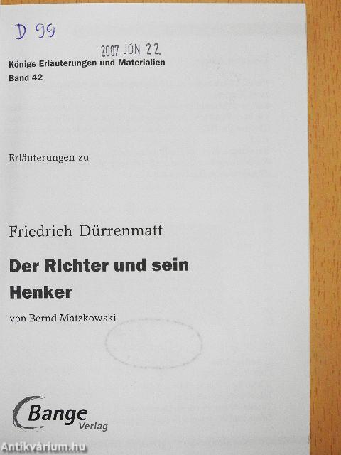 Erläuterungen zu Friedrich Dürrenmatt Der Richter und sein Henker