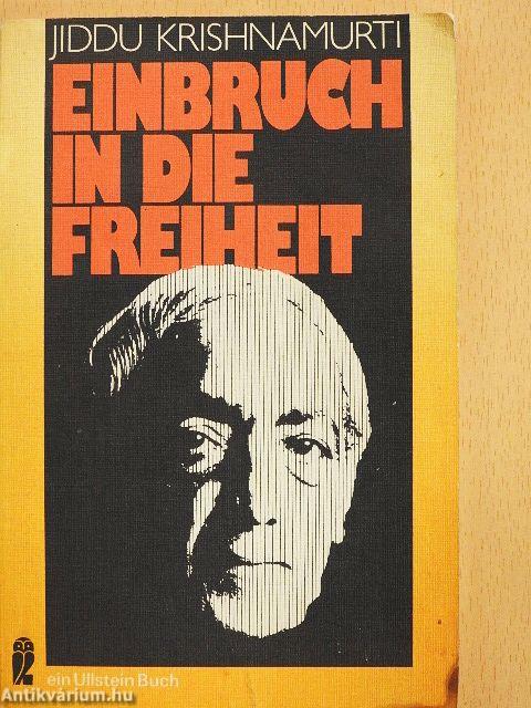 Einbruch in die Freiheit