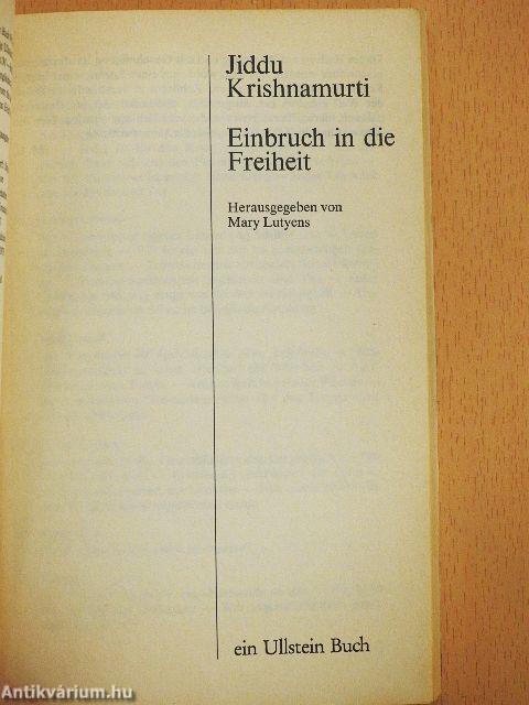 Einbruch in die Freiheit