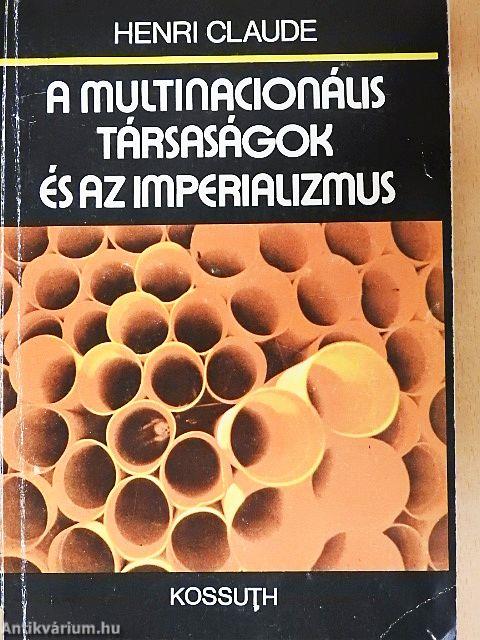 A multinacionális társaságok és az imperializmus
