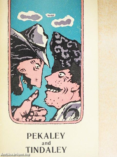 Pekaley and Tindaley