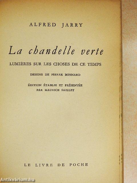 La chandelle verte