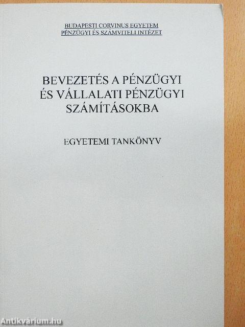 Bevezetés a pénzügyi és vállalati pénzügyi számításokba