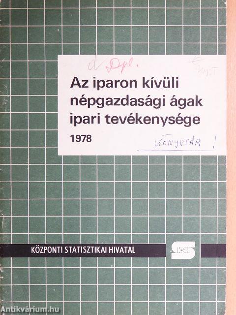 Az iparon kívüli népgazdasági ágak ipari tevékenysége 1978