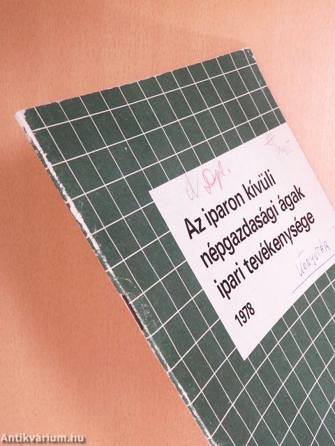 Az iparon kívüli népgazdasági ágak ipari tevékenysége 1978
