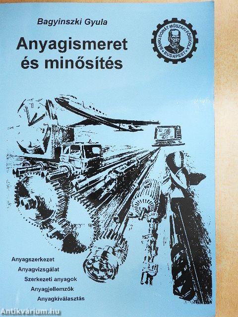 Anyagismeret és minősítés