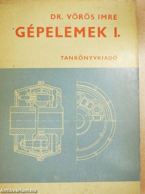 Gépelemek I.
