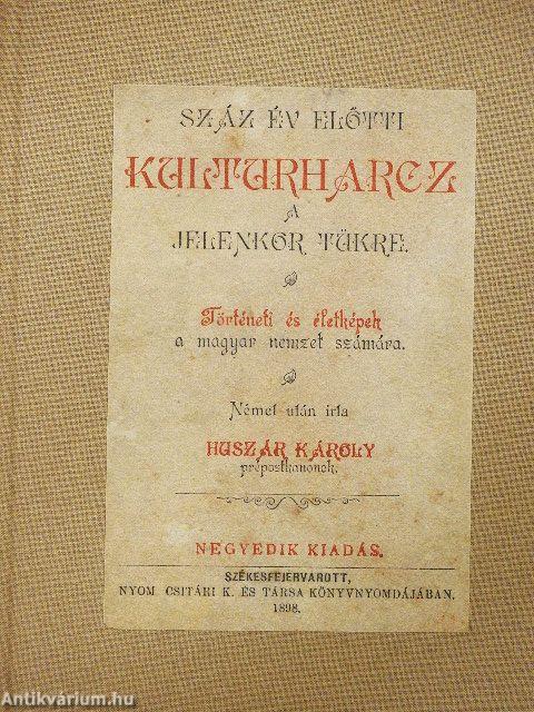 Száz év előtti kulturharcz