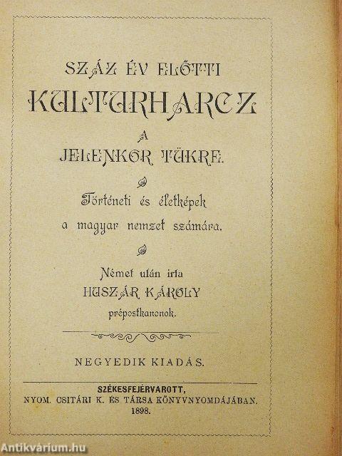 Száz év előtti kulturharcz