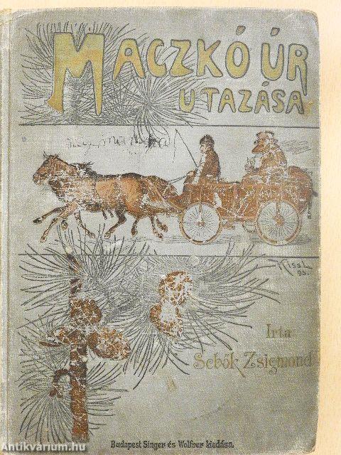 Maczkó úr utazása