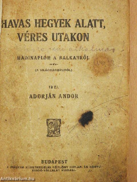 Havas hegyek alatt, véres utakon