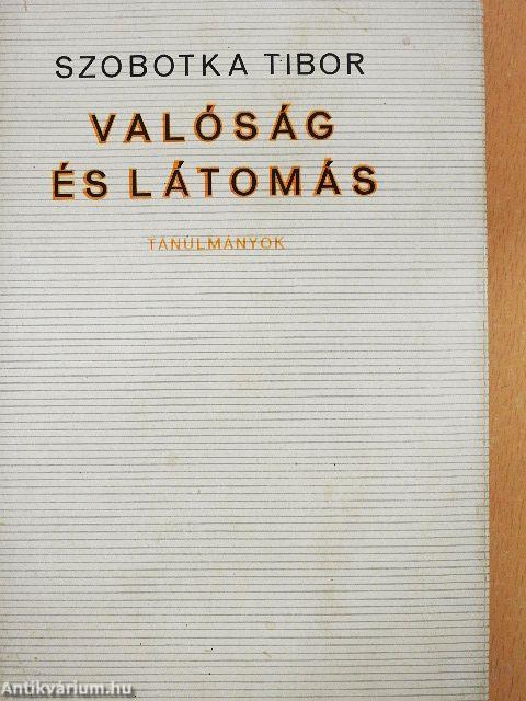 Valóság és látomás