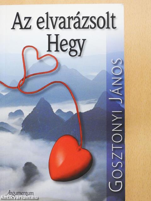 Az elvarázsolt Hegy (dedikált példány)