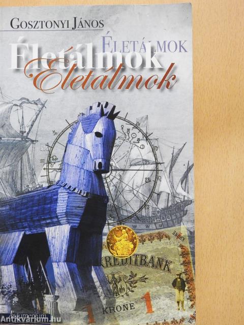 Életálmok (dedikált példány)