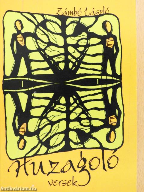 Huzagoló (dedikált példány)