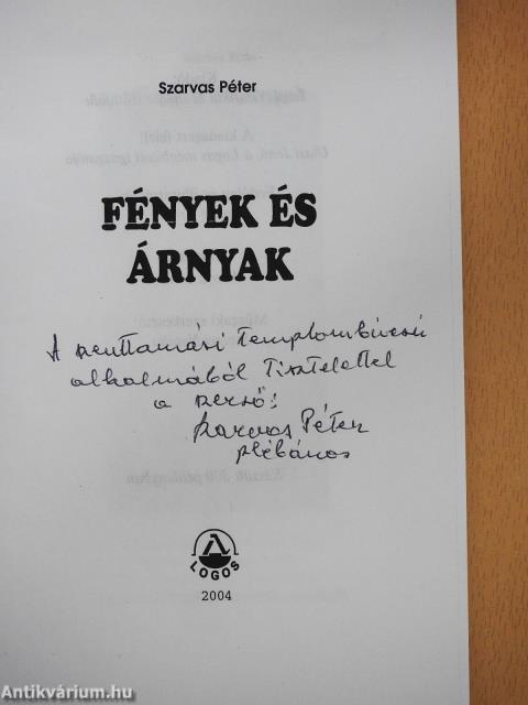 Fények és árnyak (dedikált példány)