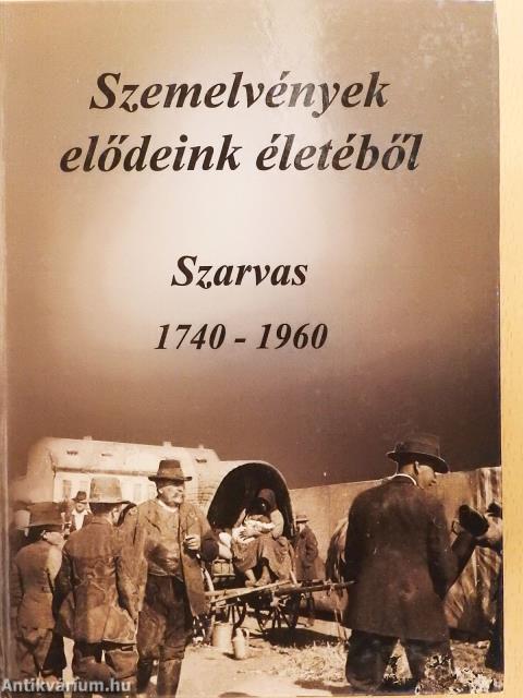 Szemelvények elődeink életéből (dedikált példány)