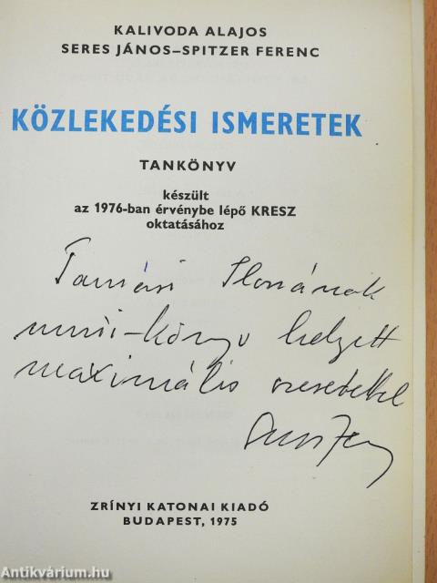 Közlekedési ismeretek (dedikált példány)