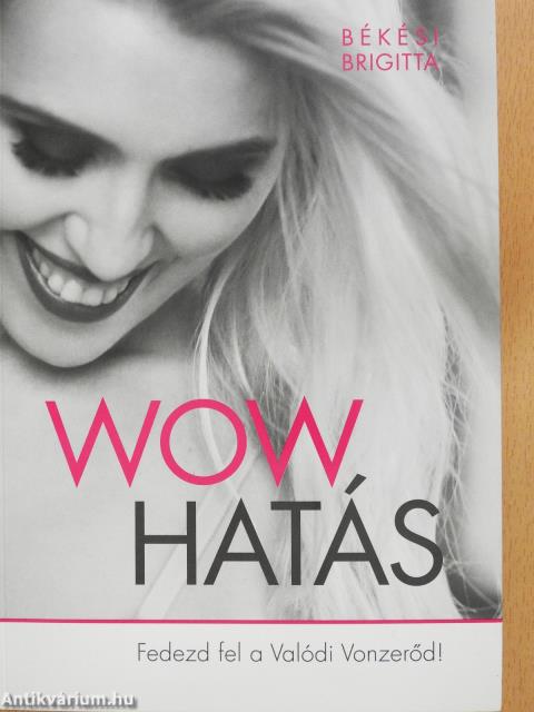 Wow hatás (aláírt példány)