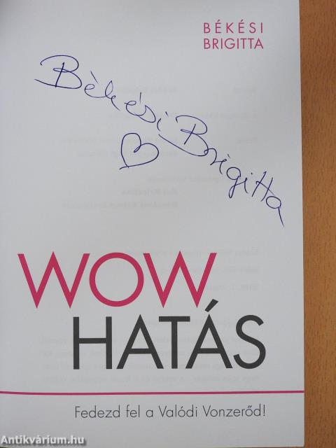 Wow hatás (aláírt példány)