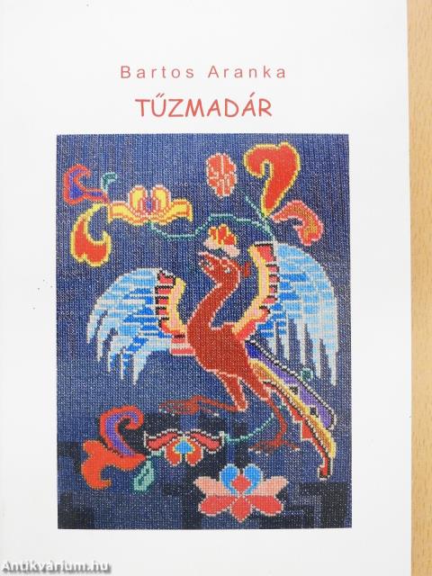 Tűzmadár (dedikált példány)