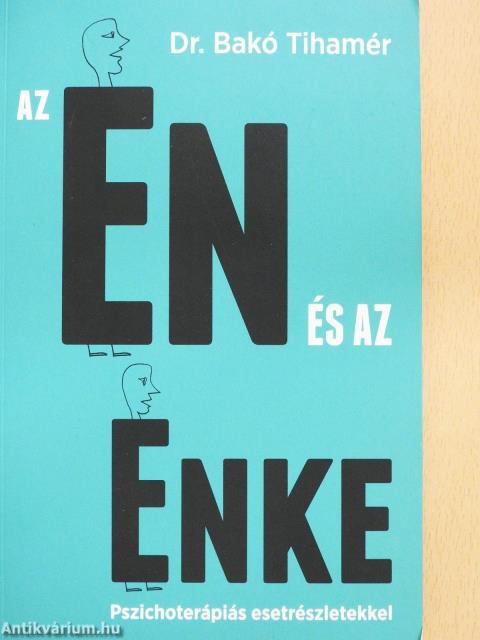 Az én és az énke (dedikált példány)