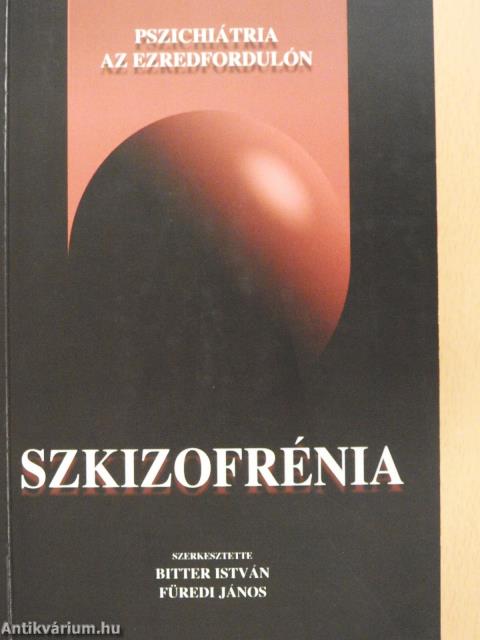 Szkizofrénia (dedikált példány)