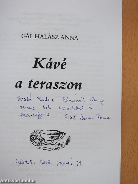 Kávé a teraszon (dedikált példány)