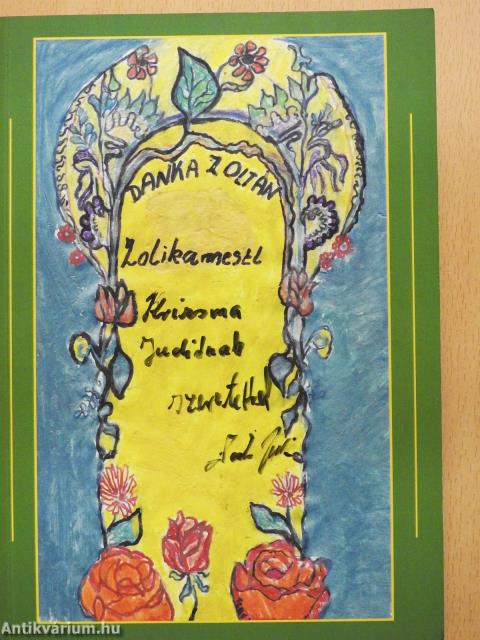 Zolika mesél (dedikált példány)