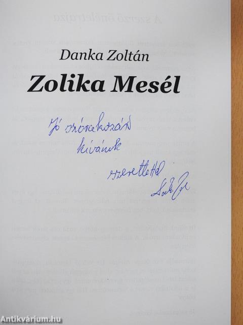 Zolika mesél (dedikált példány)