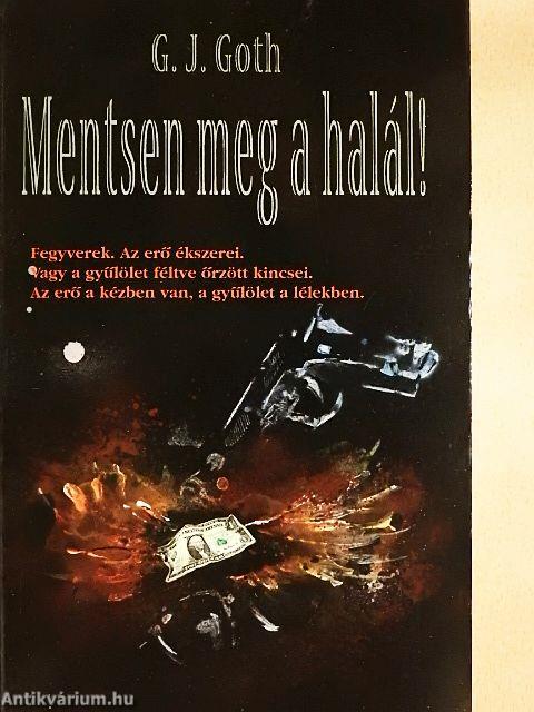 Mentsen meg a halál!