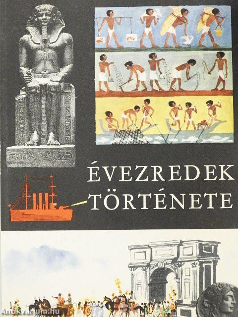 Évezredek története