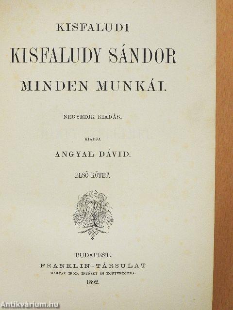 Kisfaludi Kisfaludy Sándor minden munkái I-VI. (töredék)