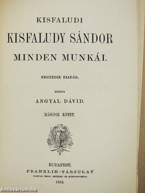 Kisfaludi Kisfaludy Sándor minden munkái I-VI. (töredék)