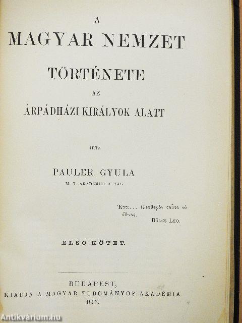A magyar nemzet története az Árpádházi királyok alatt I-II.