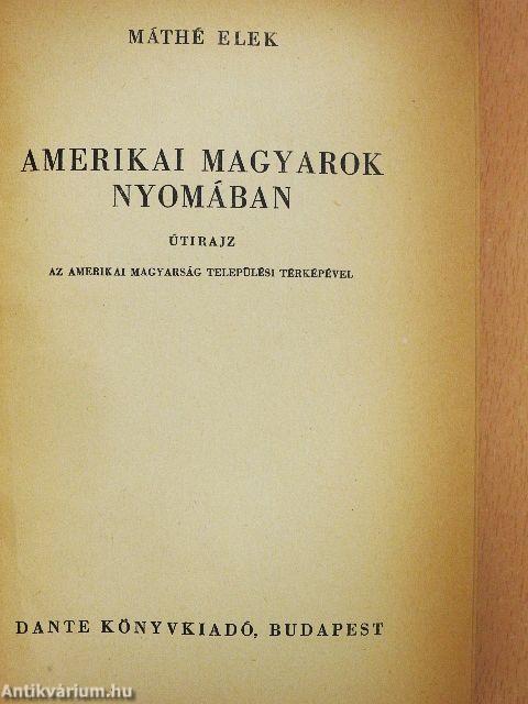 Amerikai magyarok nyomában