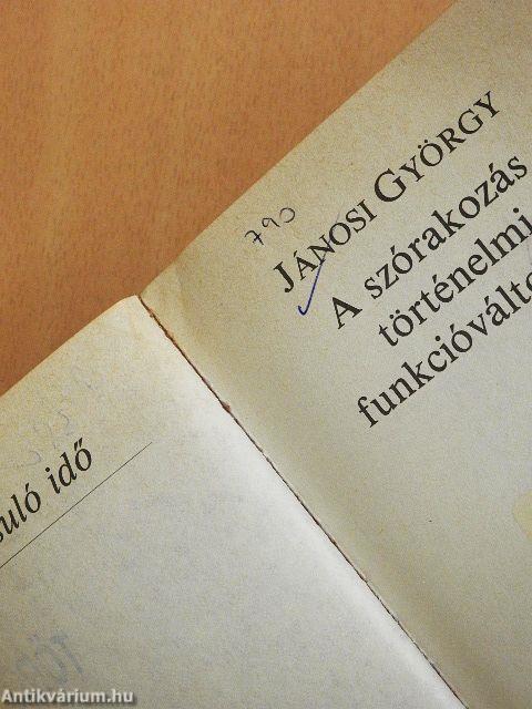 A szórakozás történelmi funkcióváltozásai