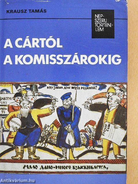 A cártól a komisszárokig