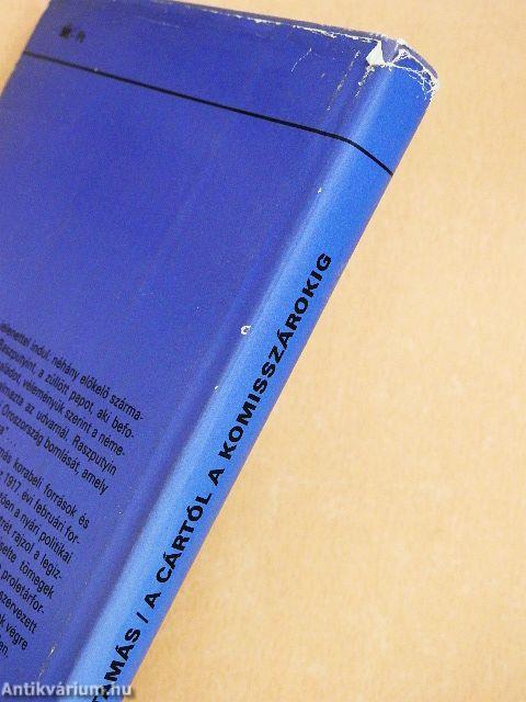 A cártól a komisszárokig