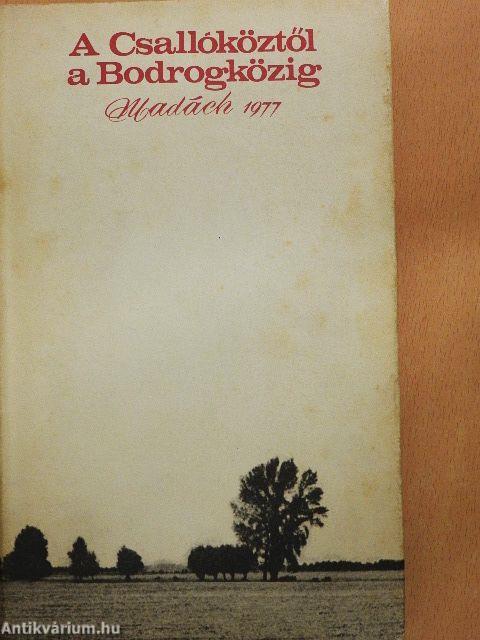 A Csallóköztől a Bodrogközig