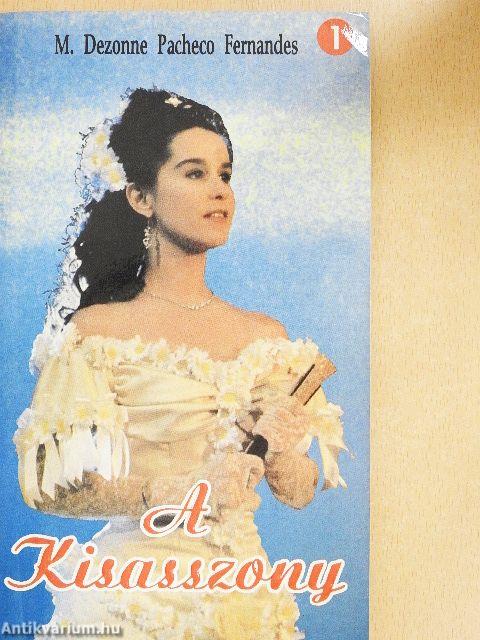 A Kisasszony 1.