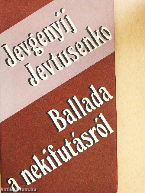 Ballada a nekifutásról