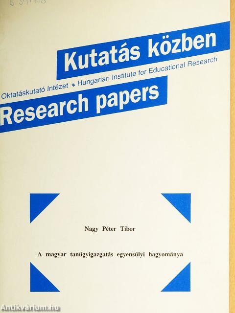 A magyar tanügyigazgatás egyensúlyi hagyománya