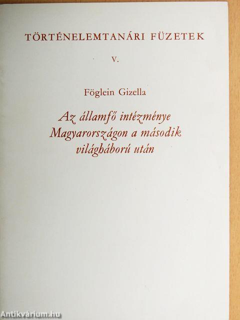 Az államfő intézménye Magyarországon a második világháború után