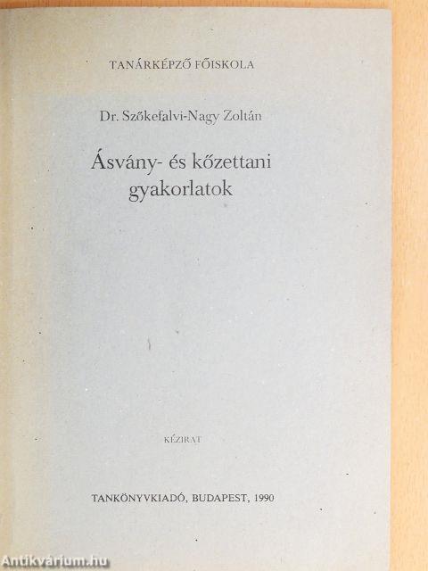 Ásvány- és kőzettani gyakorlatok