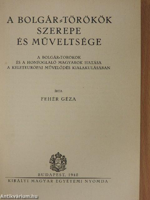A bolgár-törökök szerepe és műveltsége